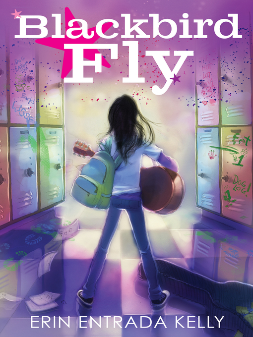 Title details for Blackbird Fly by Erin Entrada Kelly - Available
